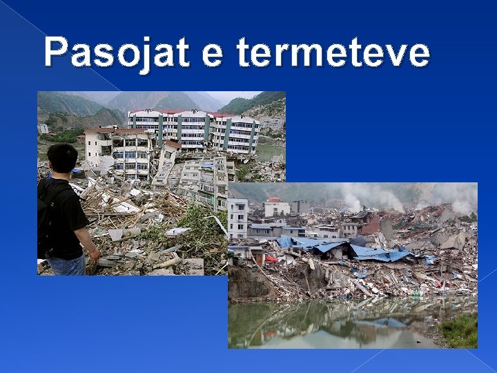 Pasojat e termeteve 