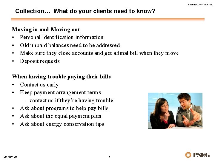 PSE&G CONFIDENTIAL Collection… What do your clients need to know? Moving in and Moving