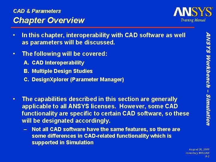 CAD & Parameters Chapter Overview Training Manual In this chapter, interoperability with CAD software