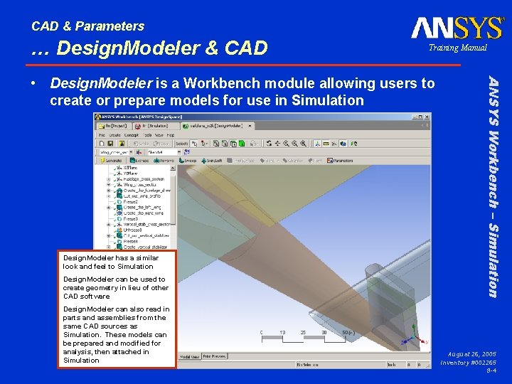 CAD & Parameters … Design. Modeler & CAD Training Manual Design. Modeler has a