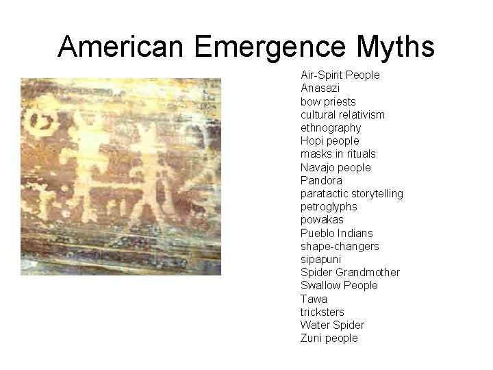 American Emergence Myths Air-Spirit People Anasazi bow priests cultural relativism ethnography Hopi people masks