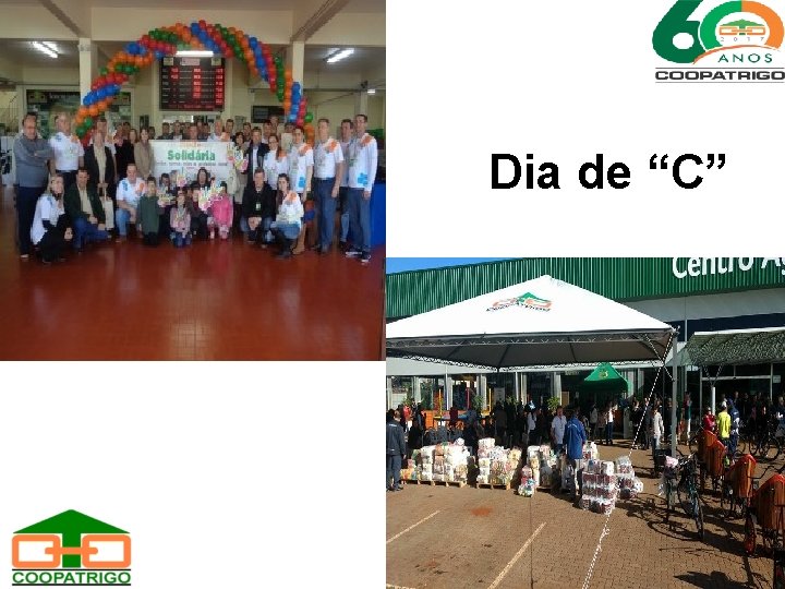 Dia de “C” 