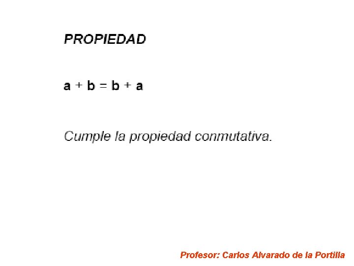 Profesor: Carlos Alvarado de la Portilla 