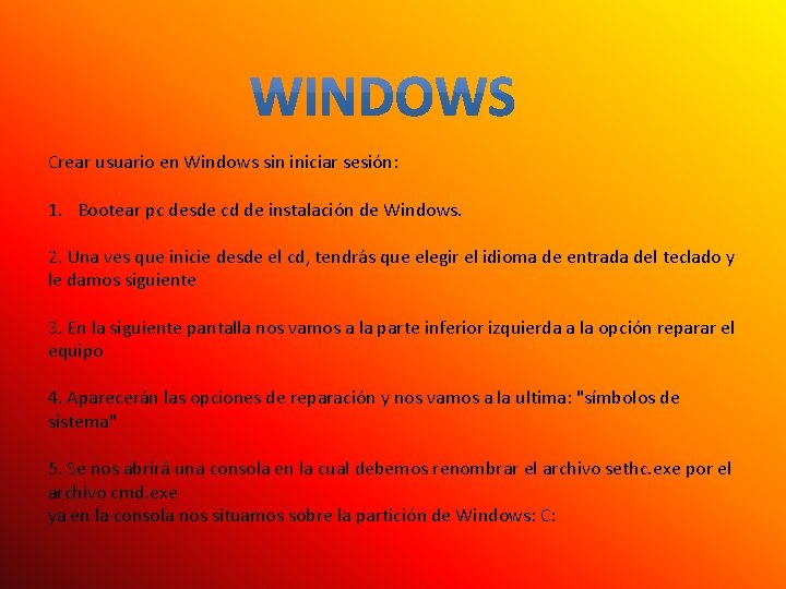 Crear usuario en Windows sin iniciar sesión: 1. Bootear pc desde cd de instalación