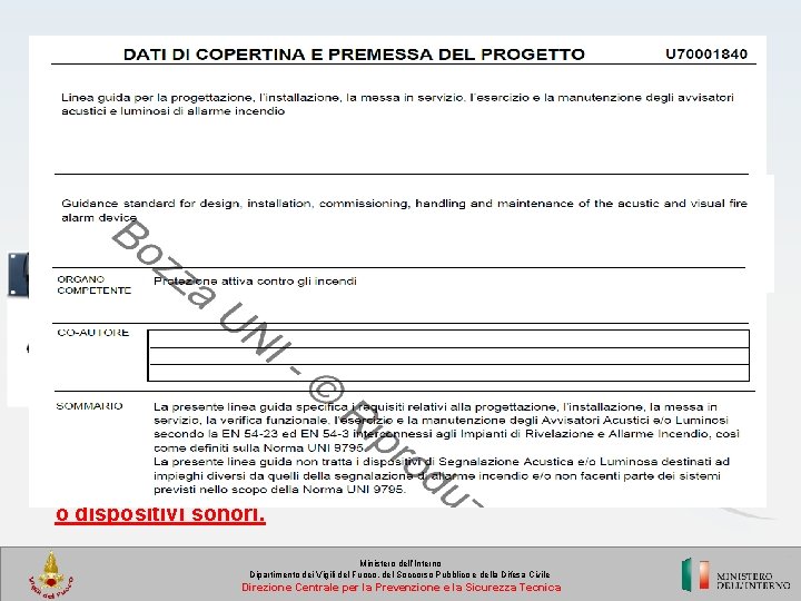 Progettazione, installazione, messa in servizio, manutenzione ed esercizio dei SISTEMI DI ALLARME VOCALE PER