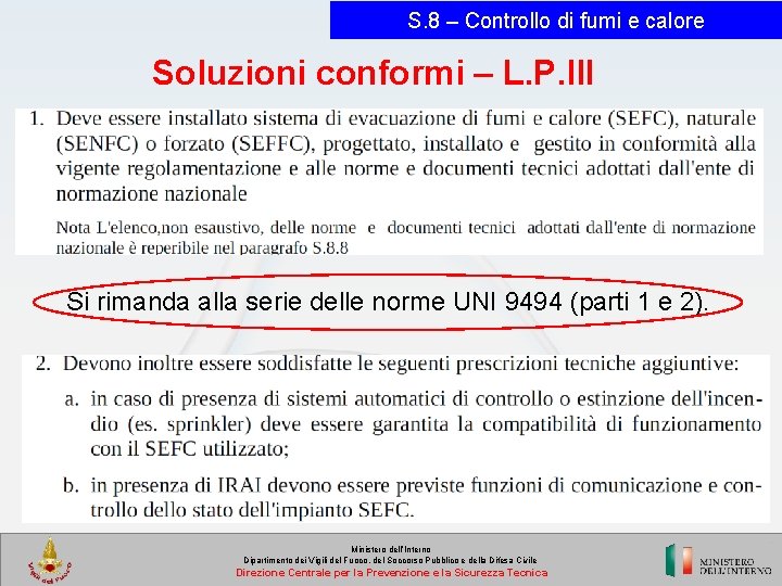 S. 8 – Controllo di fumi e calore Soluzioni conformi – L. P. III