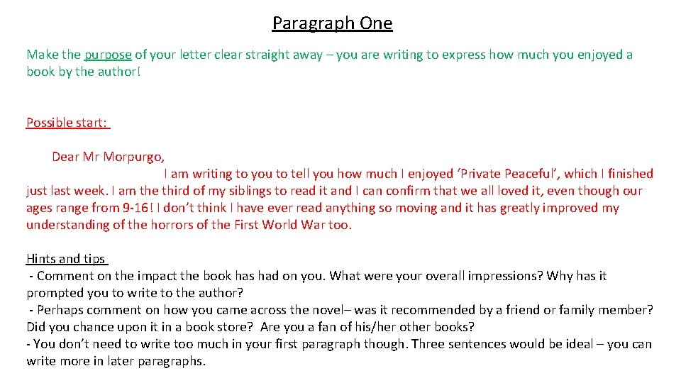 Paragraph One Make the purpose of your letter clear straight away – you are Paragraph One Make the purpose of your letter clear straight away – you are
