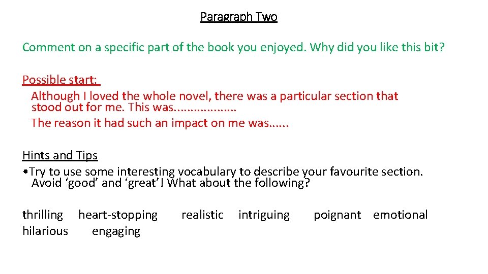Paragraph Two Comment on a specific part of the book you enjoyed. Why did Paragraph Two Comment on a specific part of the book you enjoyed. Why did