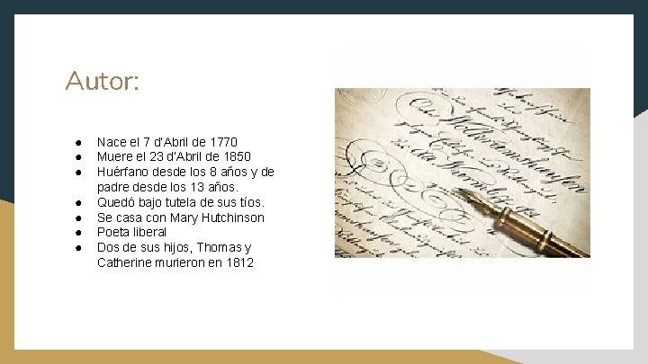 Autor: ● ● ● ● Nace el 7 d’Abril de 1770 Muere el 23