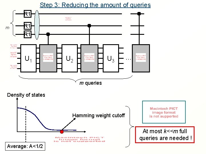 Step 3: Reducing the amount of queries R 1 m R 1 U 1