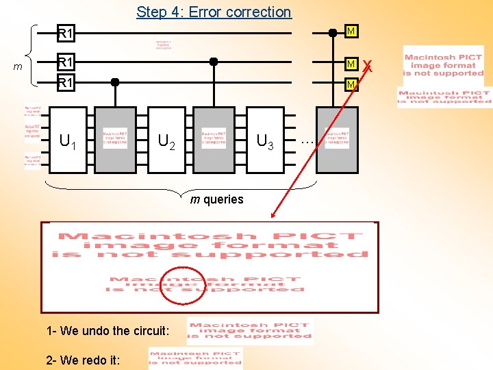 Step 4: Error correction m R 1 M U 1 U 2 U 3