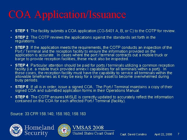 COA Application/Issuance § STEP 1: The facility submits a COA application (CG-5401 A, B,