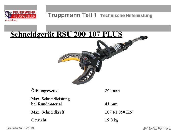 Truppmann Teil 1 Technische Hilfeleistung Schneidgerät RSU 200 -107 PLUS Öffnungsweite 200 mm Max.