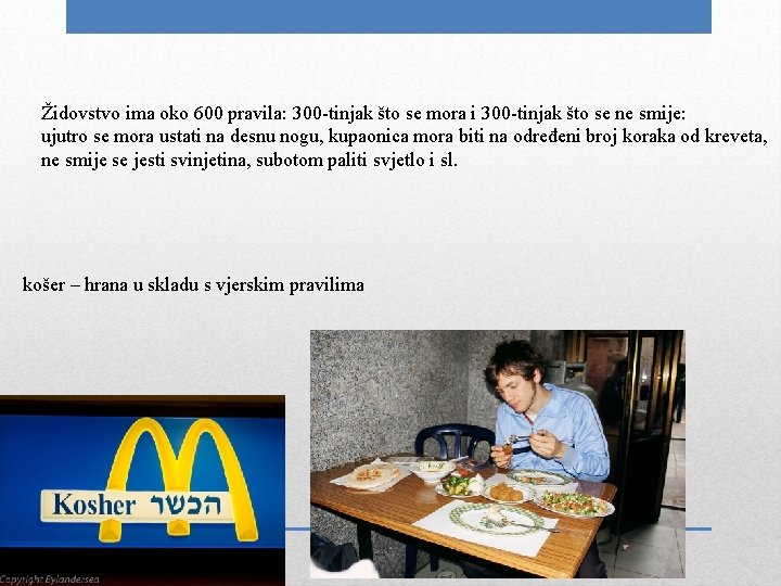 Židovstvo ima oko 600 pravila: 300 -tinjak što se mora i 300 -tinjak što Židovstvo ima oko 600 pravila: 300 -tinjak što se mora i 300 -tinjak što