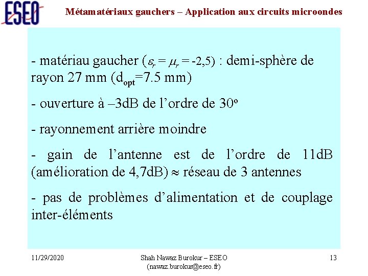 Métamatériaux gauchers – Application aux circuits microondes - matériau gaucher ( r = -2,