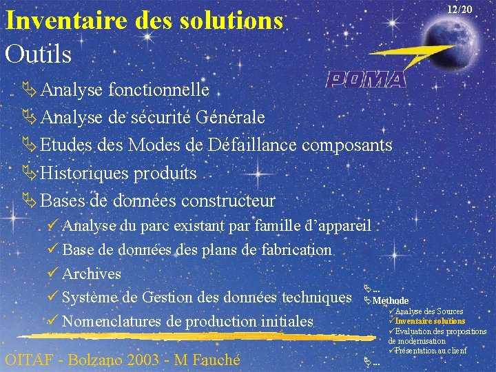 12/20 Inventaire des solutions Outils Ä Analyse fonctionnelle Ä Analyse de sécurité Générale Ä