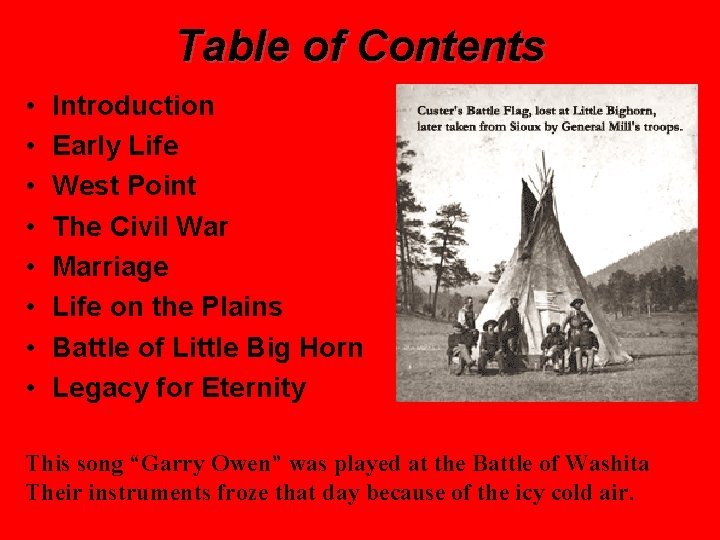 Table of Contents • • Introduction Early Life West Point The Civil War Marriage