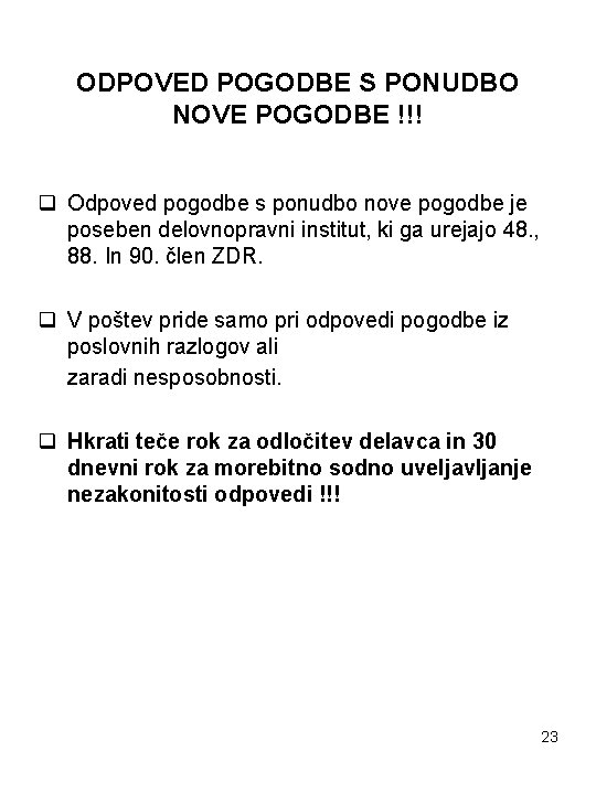 ODPOVED POGODBE S PONUDBO NOVE POGODBE !!! q Odpoved pogodbe s ponudbo nove pogodbe