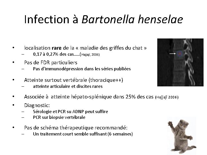 Infection à Bartonella henselae • localisation rare de la « maladie des griffes du