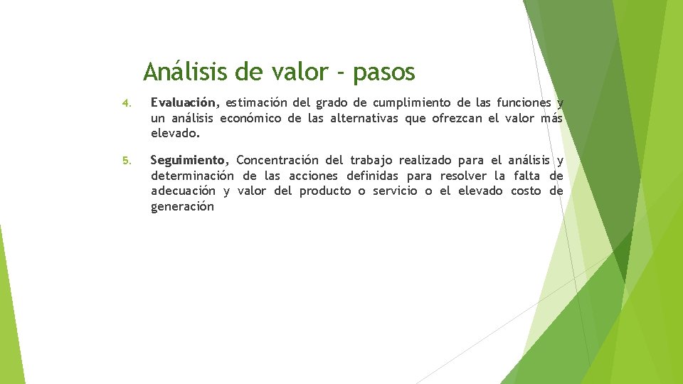 Análisis de valor - pasos 4. Evaluación, estimación del grado de cumplimiento de las