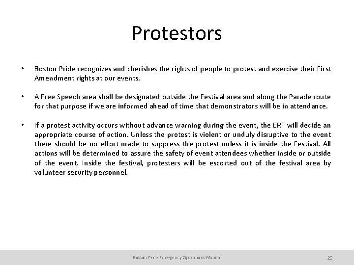 Protestors • Boston Pride recognizes and cherishes the rights of people to protest and