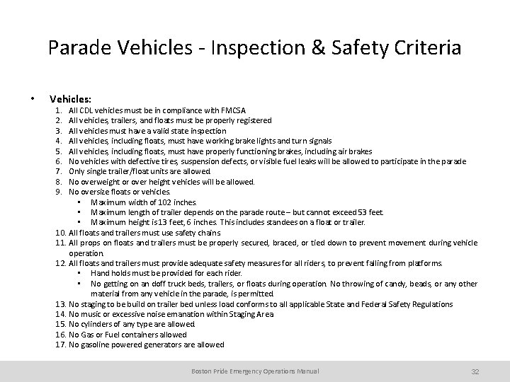 Parade Vehicles - Inspection & Safety Criteria • Vehicles: 1. 2. 3. 4. 5.