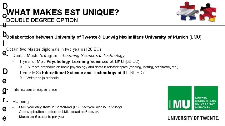 D o. WHAT MAKES EST UNIQUE? DOUBLE DEGREE OPTION u b. Collaboration between University