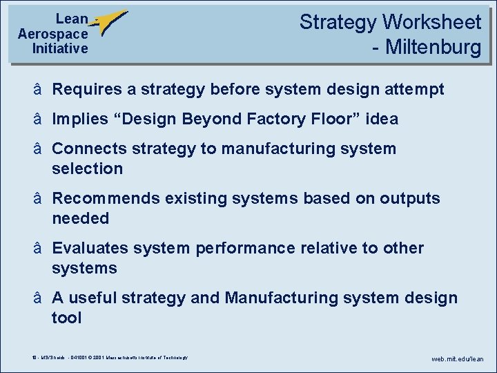 Lean Aerospace Initiative Strategy Worksheet - Miltenburg â Requires a strategy before system design