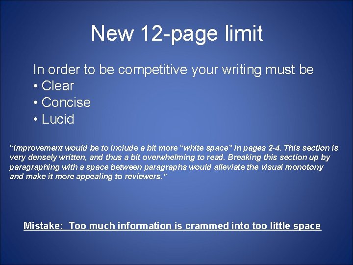 New 12 -page limit In order to be competitive your writing must be •