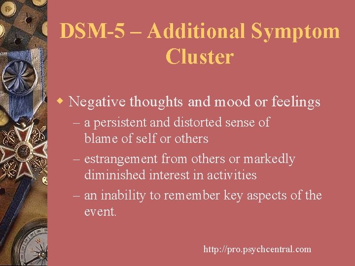 DSM-5 – Additional Symptom Cluster w Negative thoughts and mood or feelings – a