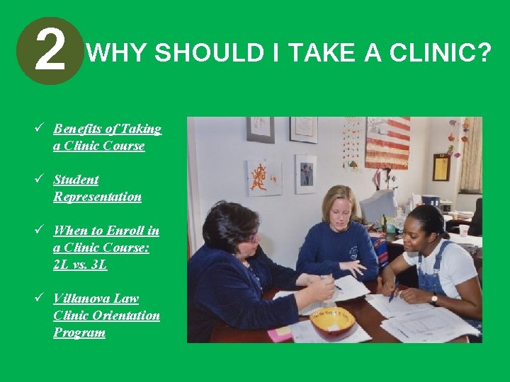 2 WHY SHOULD I TAKE A CLINIC? ü Benefits of Taking a Clinic Course