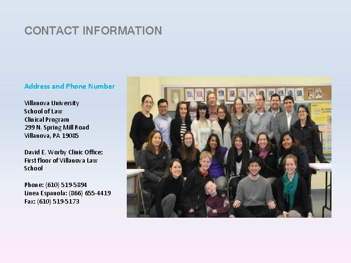 CONTACT INFORMATION Address and Phone Number Villanova University School of Law Clinical Program 299