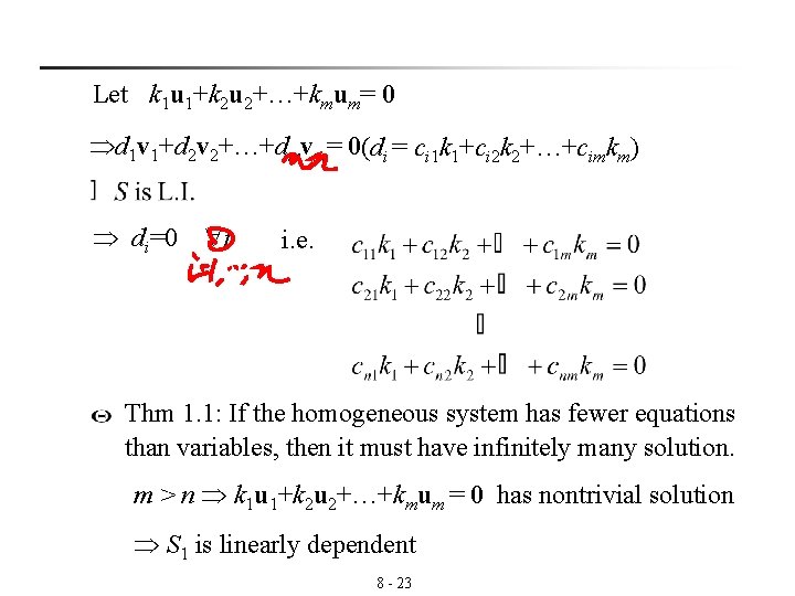 Let k 1 u 1+k 2 u 2+…+kmum= 0 d 1 v 1+d 2