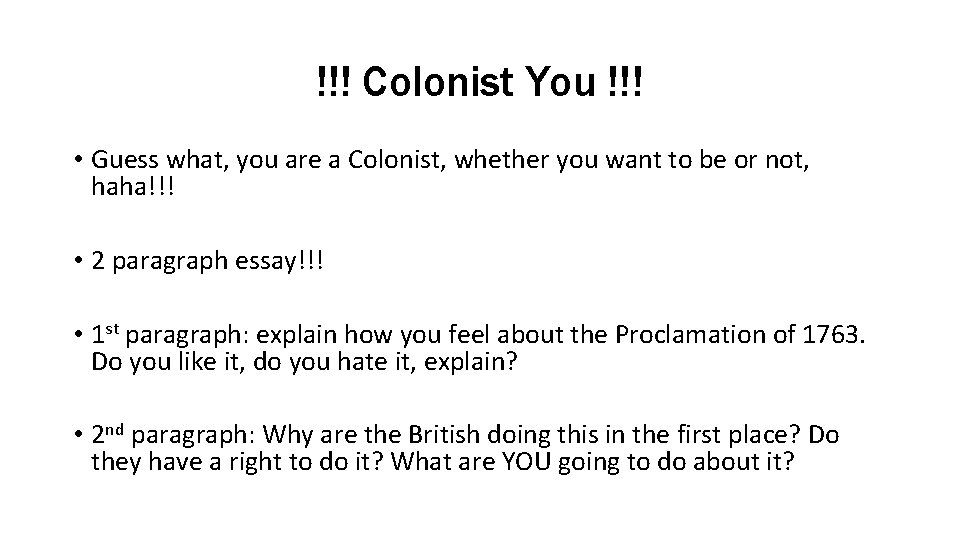 !!! Colonist You !!! • Guess what, you are a Colonist, whether you want