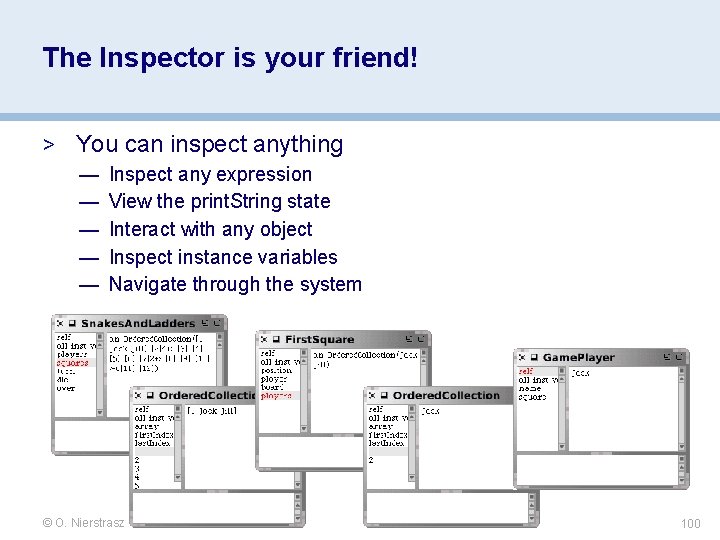 The Inspector is your friend! > You can inspect anything — Inspect any expression The Inspector is your friend! > You can inspect anything — Inspect any expression