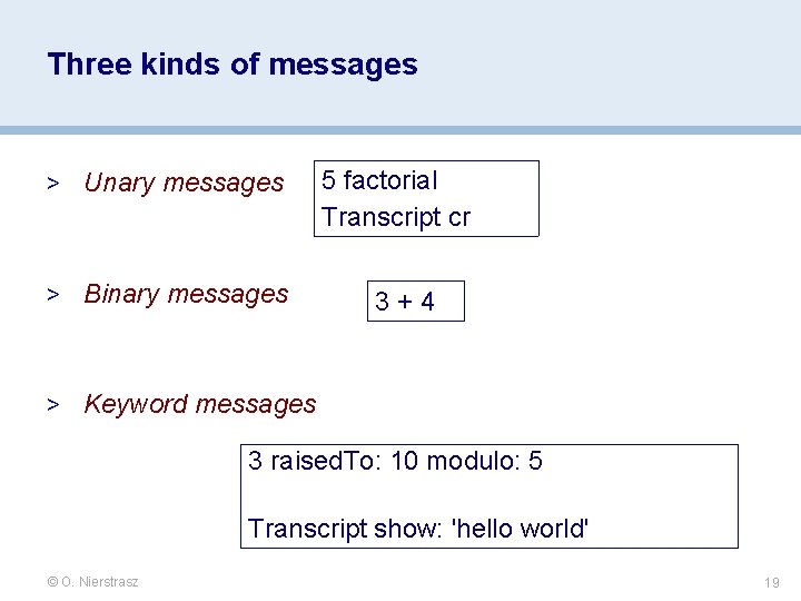 Three kinds of messages > Unary messages > Binary messages 5 factorial Transcript cr Three kinds of messages > Unary messages > Binary messages 5 factorial Transcript cr