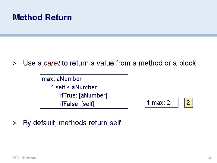 Method Return > Use a caret to return a value from a method or Method Return > Use a caret to return a value from a method or