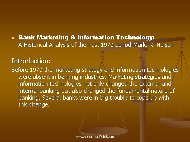 n Bank Marketing & Information Technology: A Historical Analysis of the Post 1970 period-Mark.