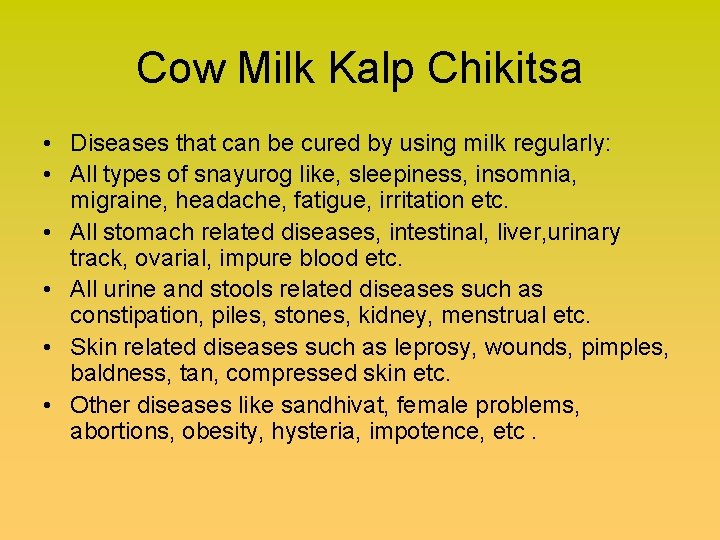 Cow Milk Kalp Chikitsa • Diseases that can be cured by using milk regularly: