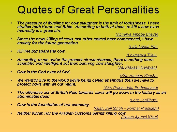Quotes of Great Personalities • • • The pressure of Muslims for cow slaughter