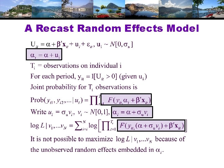 A Recast Random Effects Model 