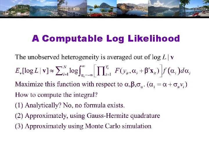 A Computable Log Likelihood 