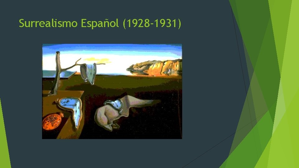 Surrealismo Español (1928 -1931) 