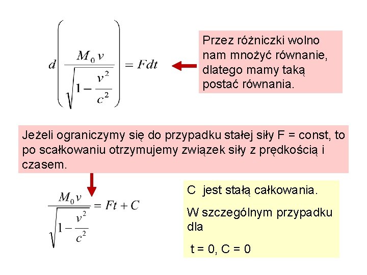 Przez różniczki wolno nam mnożyć równanie, dlatego mamy taką postać równania. Jeżeli ograniczymy się