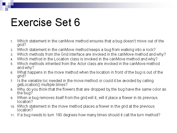 Exercise Set 6 1. 2. 3. 4. 5. 6. 7. 8. 9. 10. 11. Exercise Set 6 1. 2. 3. 4. 5. 6. 7. 8. 9. 10. 11.