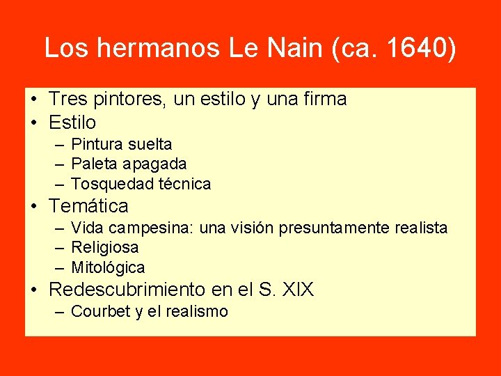 Los hermanos Le Nain (ca. 1640) • Tres pintores, un estilo y una firma