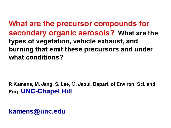 What are the precursor compounds for secondary organic aerosols? What are the types of