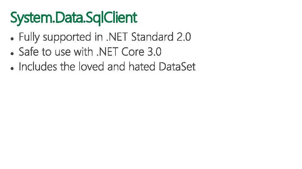 System. Data. Sql. Client 