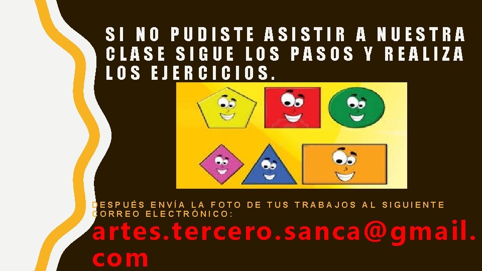 SI NO PUDISTE ASISTIR A NUESTRA CLASE SIGUE LOS PASOS Y REALIZA LOS EJERCICIOS.