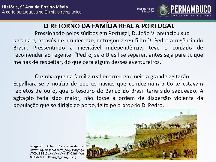 História, 2º Ano do Ensino Médio A corte portuguesa no Brasil: o reino unido